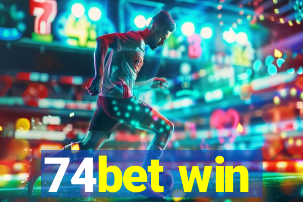 74bet win