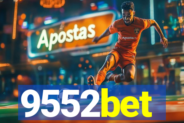 9552bet