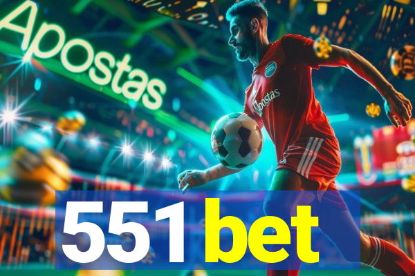 551 bet
