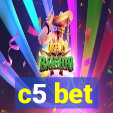 c5 bet