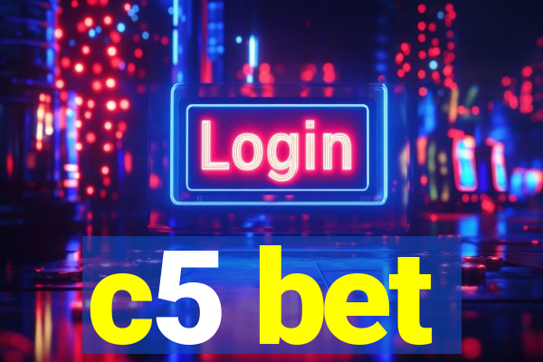 c5 bet