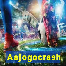 Aajogocrash
