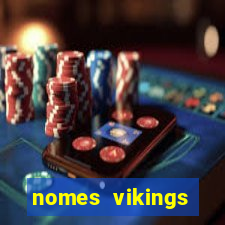 nomes vikings masculinos e significados
