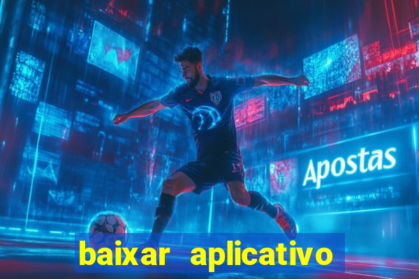 baixar aplicativo da nordeste futebol net