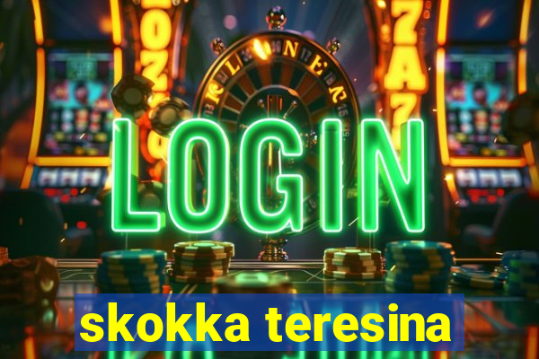 skokka teresina