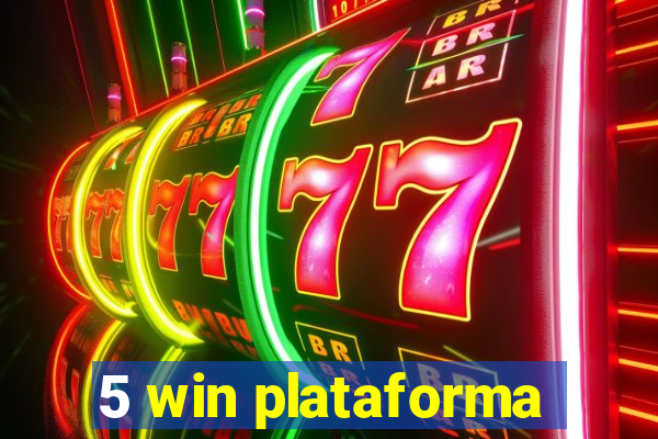 5 win plataforma