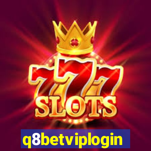 q8betviplogin