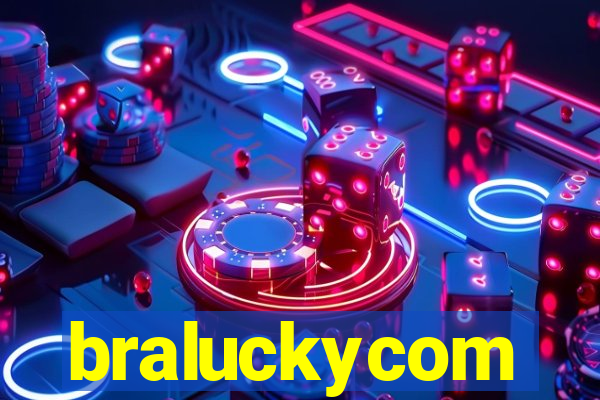 braluckycom