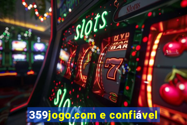 359jogo.com e confiável