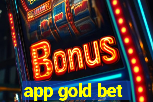 app gold bet