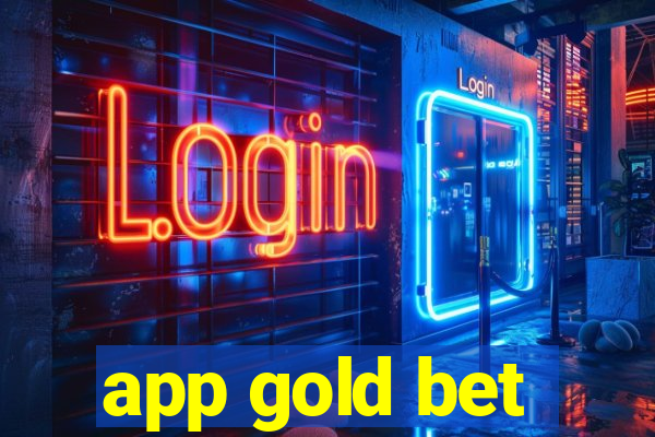 app gold bet