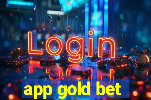 app gold bet