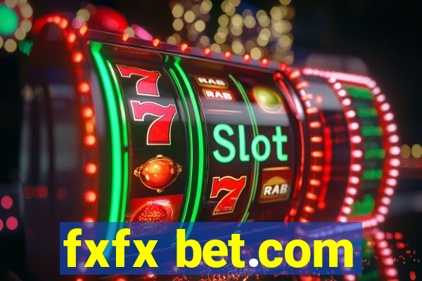 fxfx bet.com