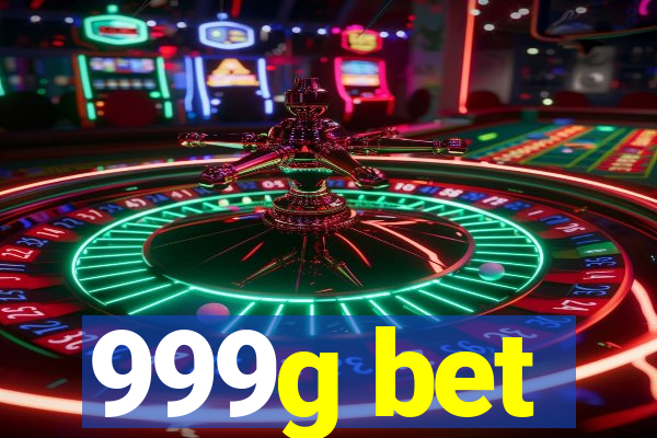 999g bet