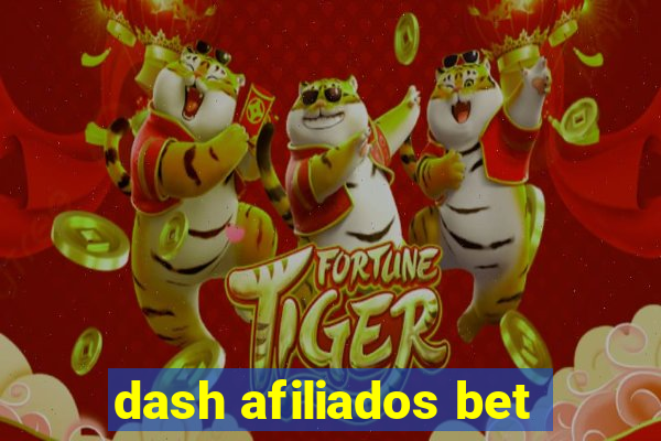 dash afiliados bet