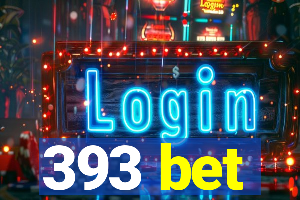 393 bet