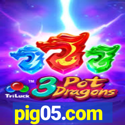 pig05.com