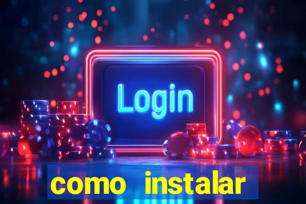 como instalar fortune tiger