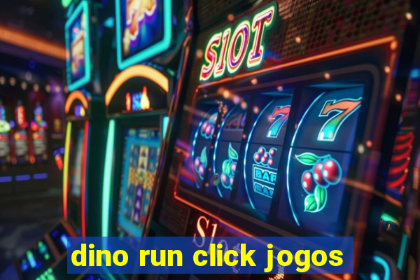 dino run click jogos