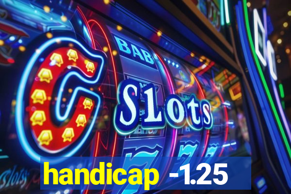 handicap -1.25