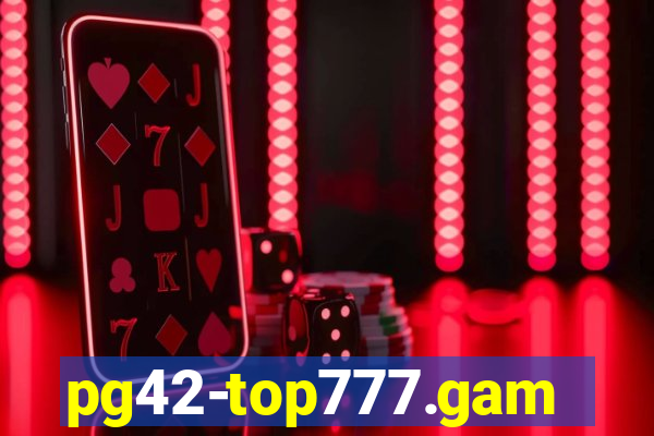pg42-top777.games
