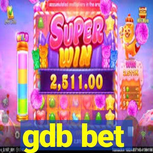 gdb bet