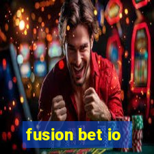 fusion bet io
