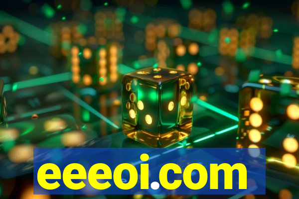 eeeoi.com