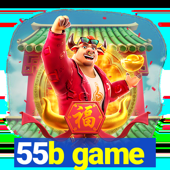 55b game