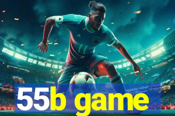 55b game