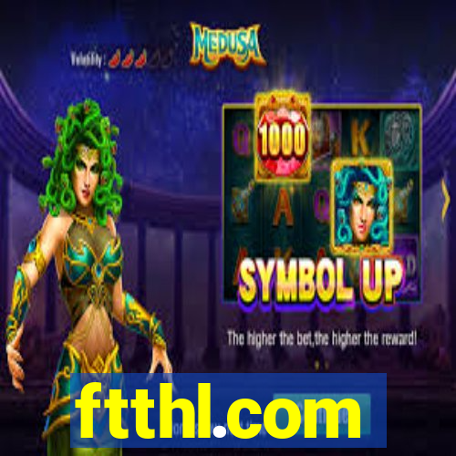 ftthl.com