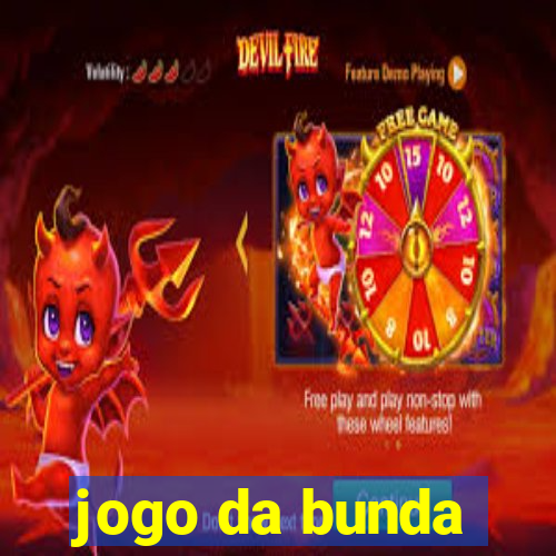 jogo da bunda