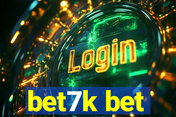 bet7k bet