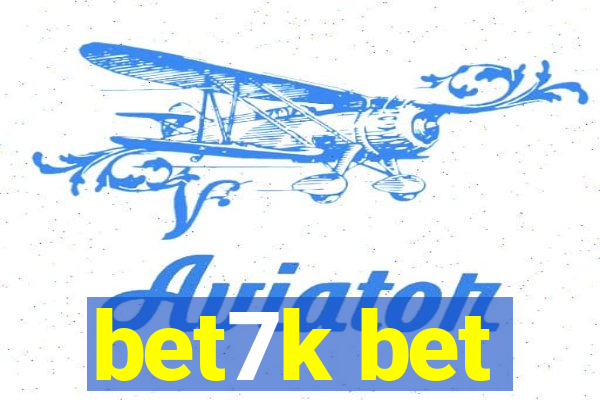 bet7k bet