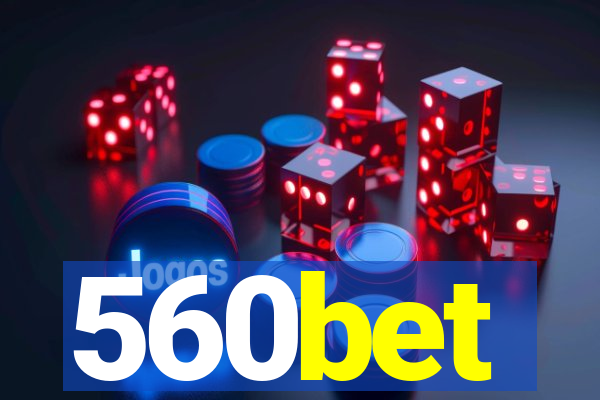 560bet