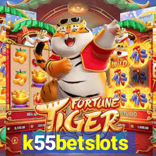 k55betslots