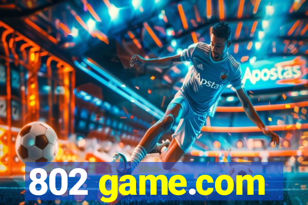 802 game.com