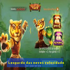 Leopardo das neves velocidade