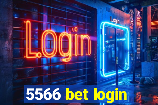 5566 bet login