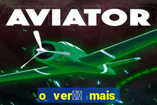 o ver鑼玱 mais quente filme completo dublado
