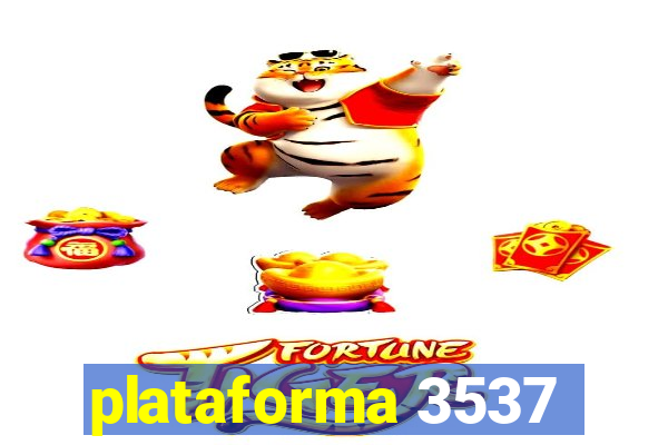 plataforma 3537
