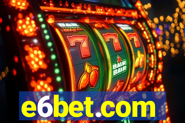 e6bet.com
