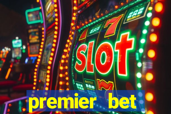 premier bet application download