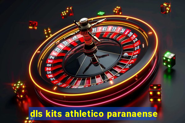dls kits athletico paranaense
