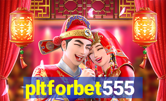 pltforbet555