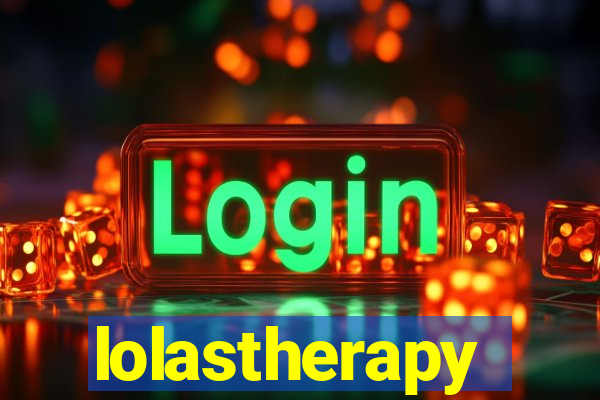lolastherapy