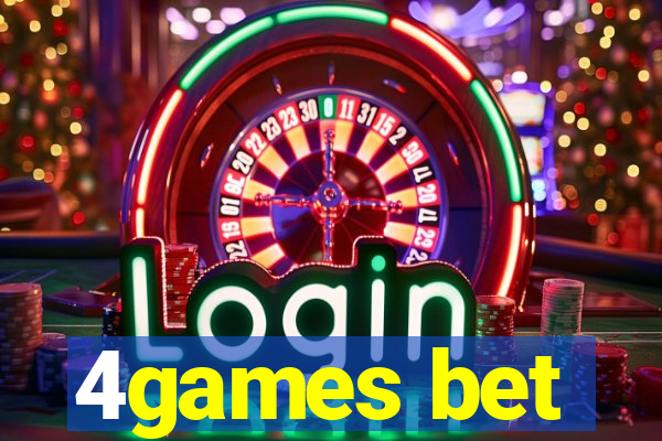 4games bet
