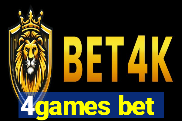 4games bet
