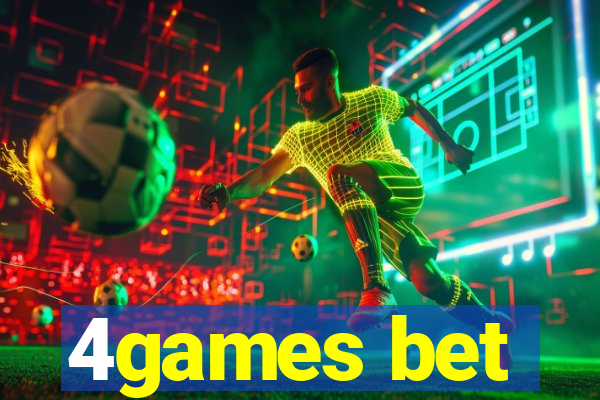 4games bet