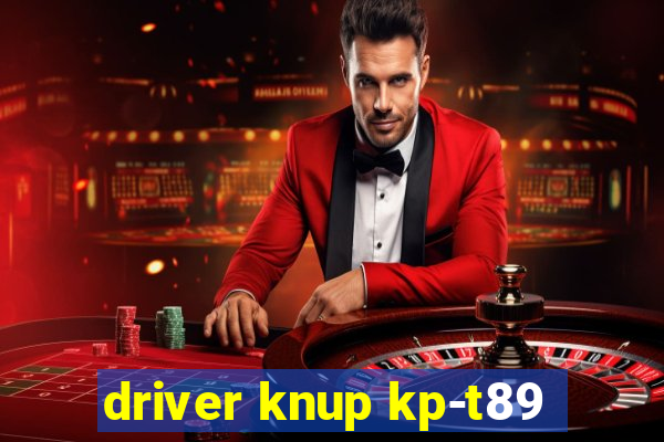 driver knup kp-t89